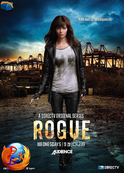 سریال فوق العاده زیبا و تماشایی Rogue محصول آمریکا